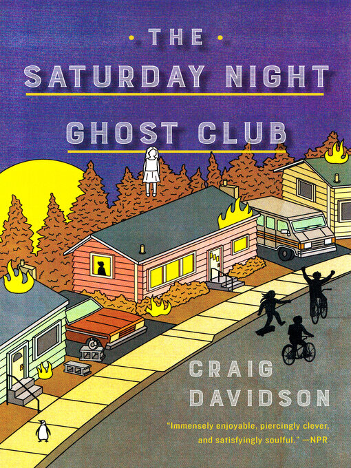Title details for The Saturday Night Ghost Club by Craig Davidson - Wait list